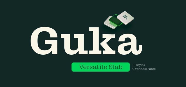 GUKA 多功能现代粗衬线字体